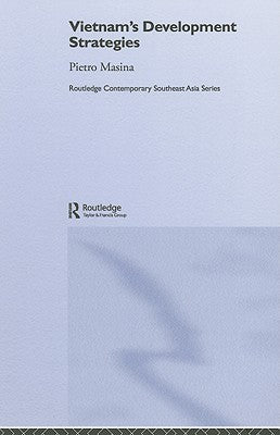Book cover of Vietnam's Development Strategies by Pietro Masina