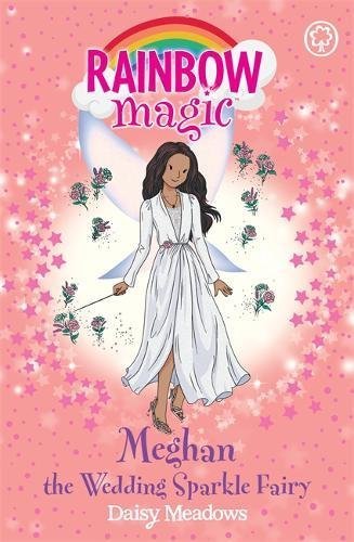 Book cover of Meghan The Wedding Sparkle Fairy by Daisy Meadows, Georgie Ripper (Illus.)