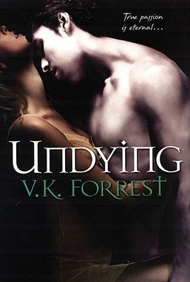 Book cover of Undying by V.K. Forrest