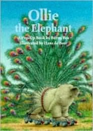 Book cover of Ollie The Elephant Pop-Up by Burny Bos, Hans de Beer