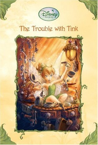 Book cover of The Trouble With Tink by Kiki Thorpe, Judith H. Clarke