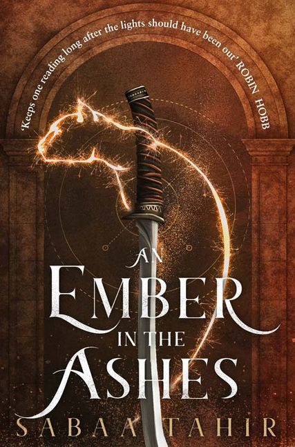 Book cover of An Ember In The Ashes by Sabaa Tahir