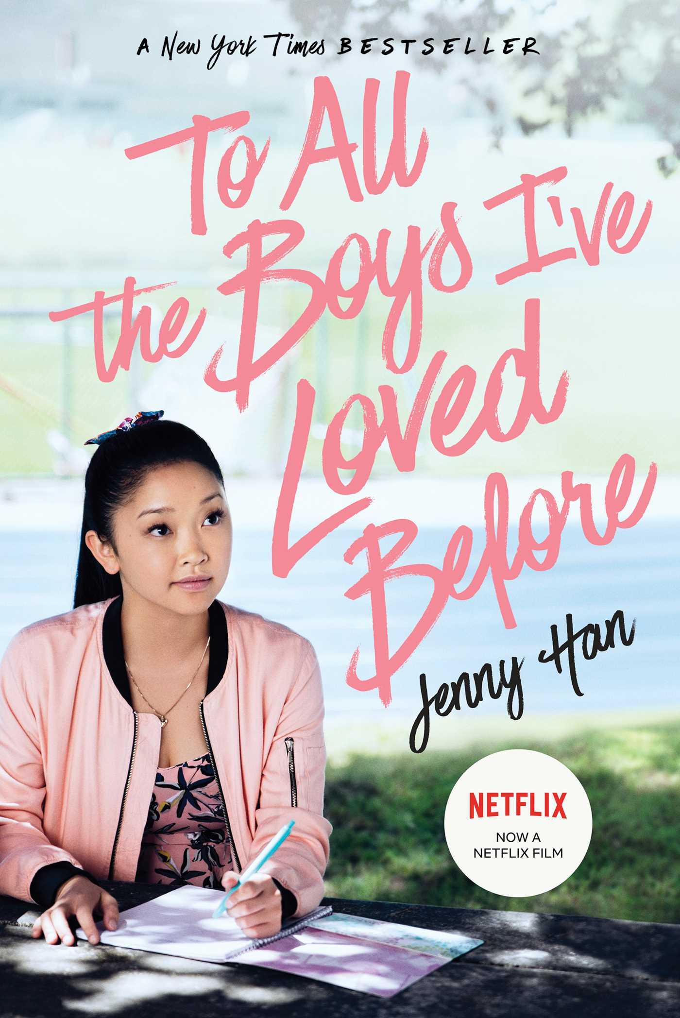 Book cover of To All The Boys I've Loved Before by Jenny Han