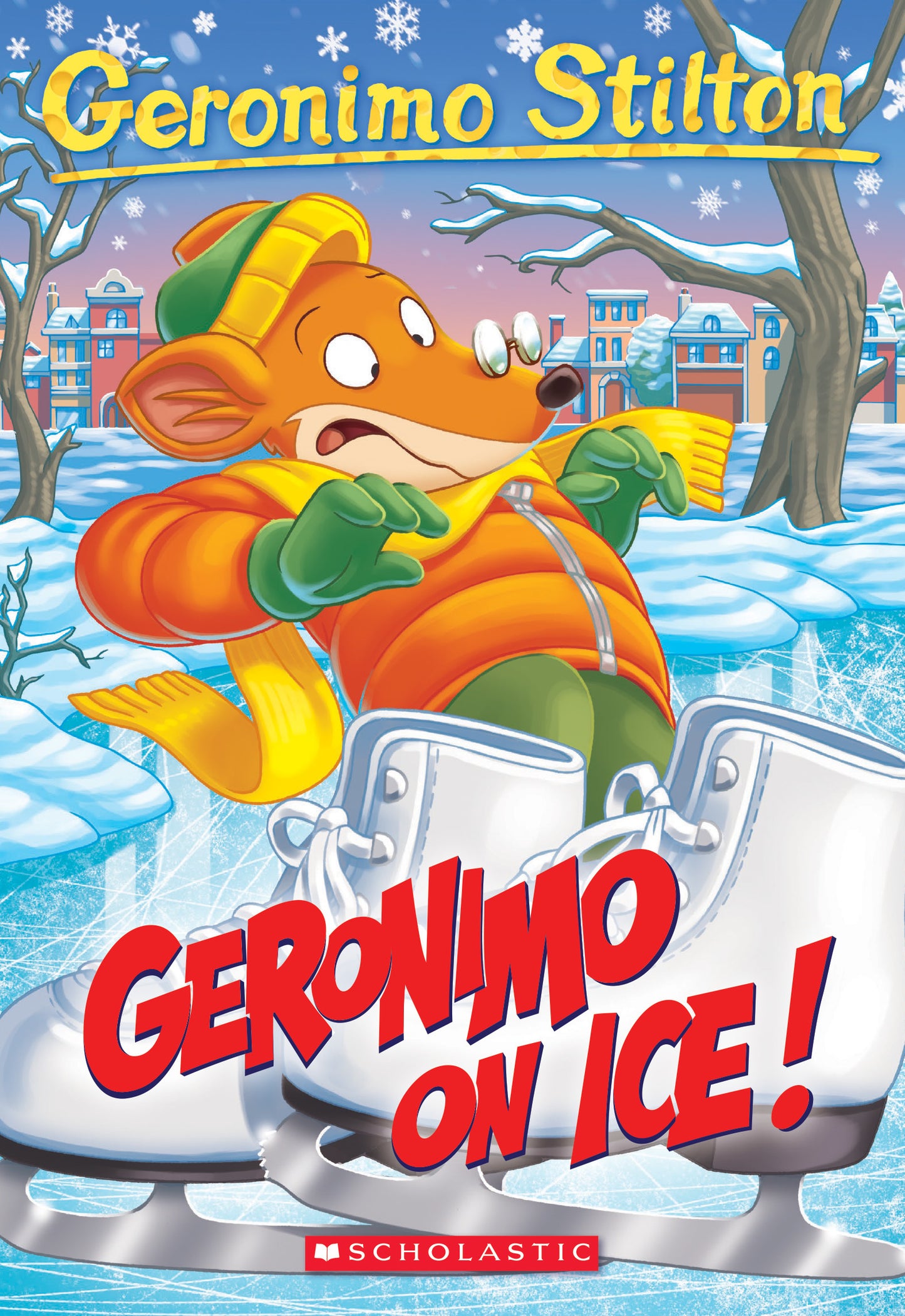 Book cover of Geronimo On Ice! (Geronimo Stilton #71) by Geronimo Stilton