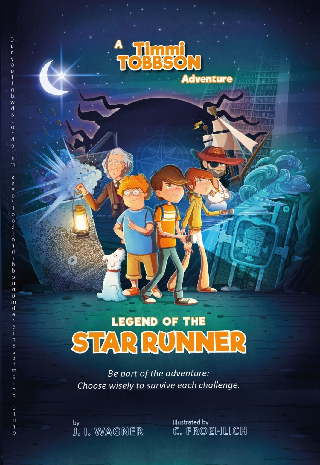 Book cover of Legend Of The Star Runner: A Timmi Tobbson Adventure by J.I. Wagner