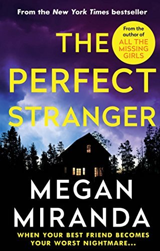 Book cover of The Perfect Stranger by Megan Miranda