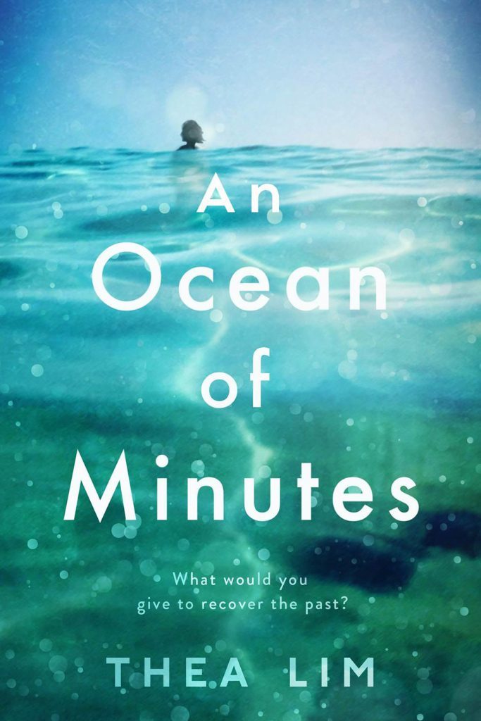 Book cover of An Ocean of Minutes by Thea Lim