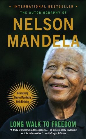 Book cover of Long Walk To Freedom: The Autobiography Of Nelson Mandela by Nelson Mandela