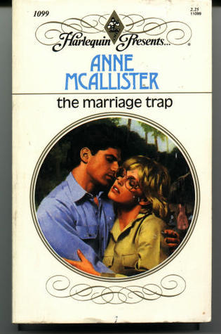 Book cover of The Marriage Trap by Anne McAllister