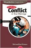 Book cover of Resolving Conflict in Your Marriage (Family Life Homebuilders Couples by Bob Horner, Jan Horner