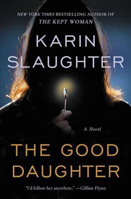 Book cover of The Good Daughter by Karin Slaughter