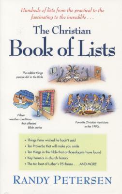 Book cover of The Christian Book of Lists by Randy Petersen