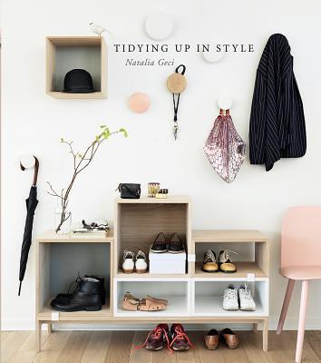 Book cover of Tidying Up in Style by Natalia Geci