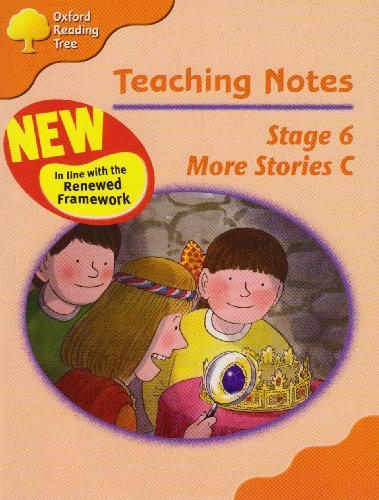 Book cover of Oxford Reading Tree: Stage 6: More Storybooks C: Teaching Notes by Thelma Page, Liz Miles, Gill Howell, Pam Mayo, Mary Mackill
