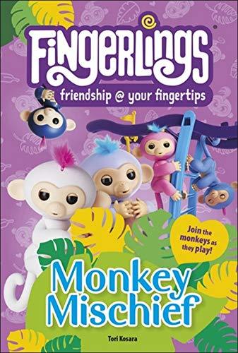 Book cover of Fingerlings Monkey Mischief by D.K. Publishing