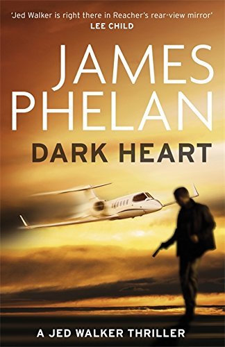 Book cover of Dark Heart by James Phelan