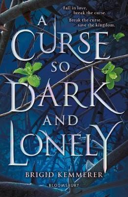 Book cover of A Curse So Dark And Lonely by Brigid Kemmerer