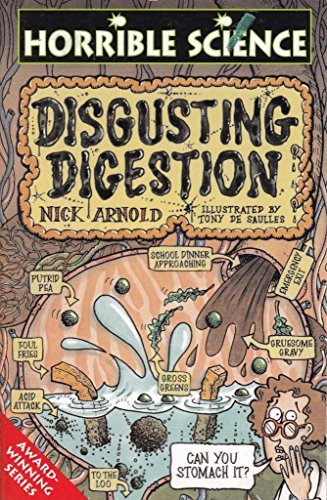 Book cover of Horrible Science - Disgusting Digestion by Nick Arnold