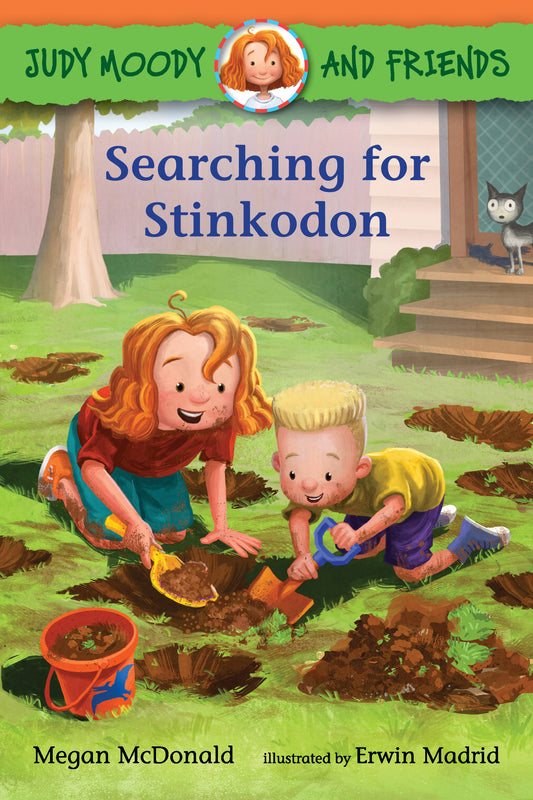 Book cover of Judy Moody And Friends: Searching For Stinkodon by Megan McDonald, Erwin Madrid (Illus.)