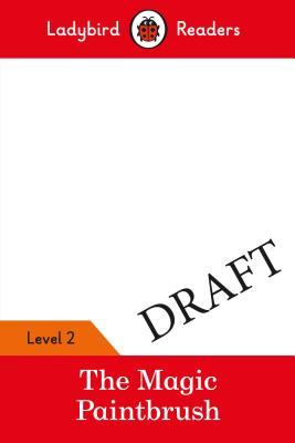 Book cover of The Magic Paintbrush: Level 2 by Ladybird Books