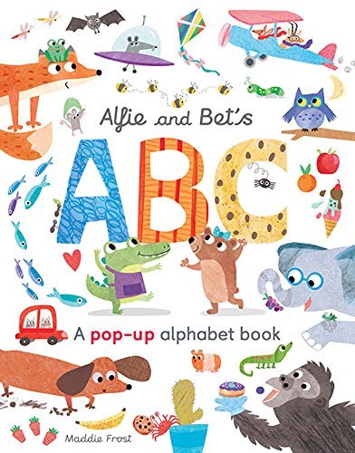 Book cover of Alfie And Bet'S ABC : A Pop-Up Alphabet Book by Patricia Hegarty