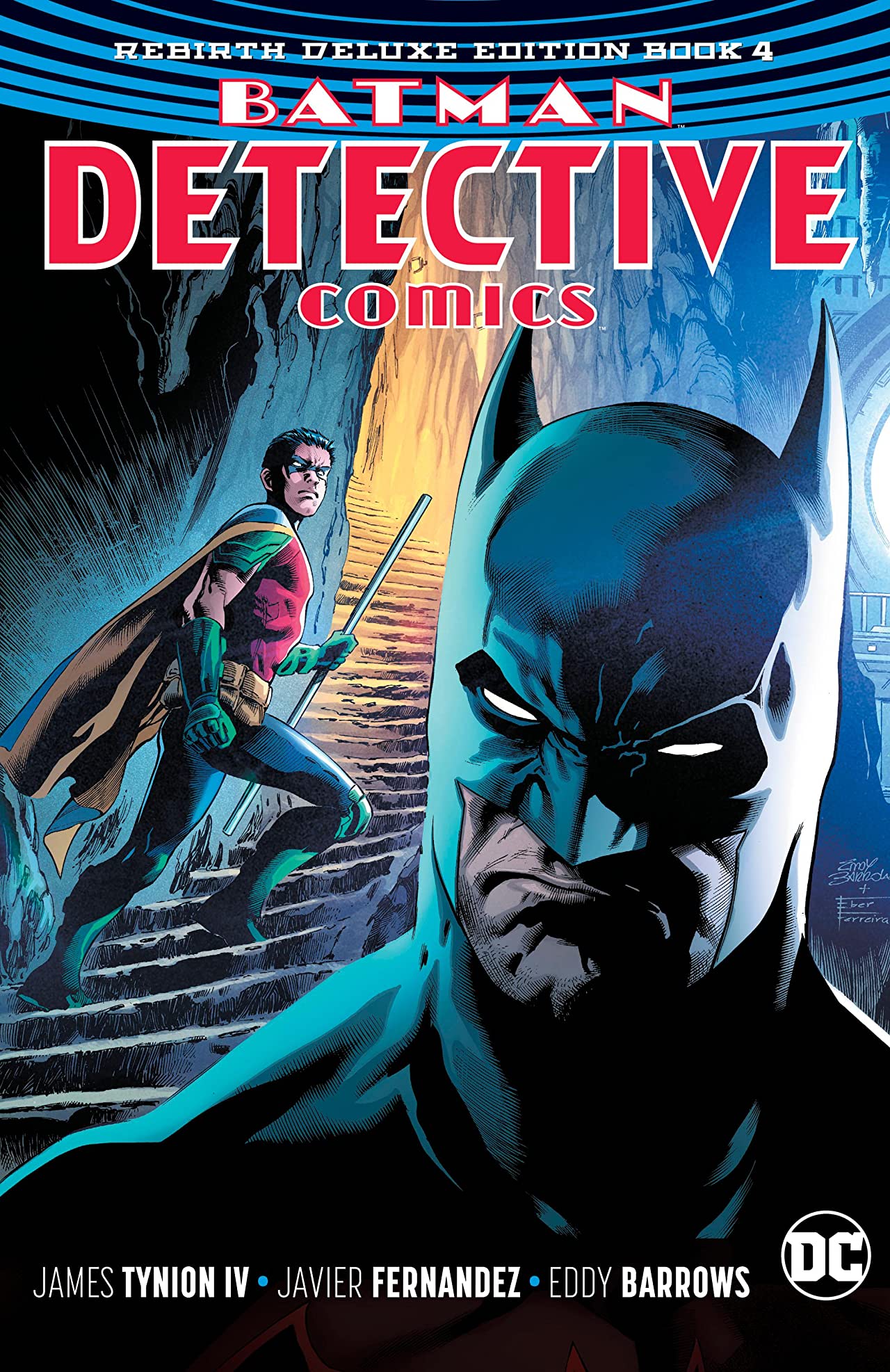 Book cover of Detective Comics: The Rebirth Deluxe Edition, Book 4 by James Tynion IV, Eddy Barrows (Illus.)