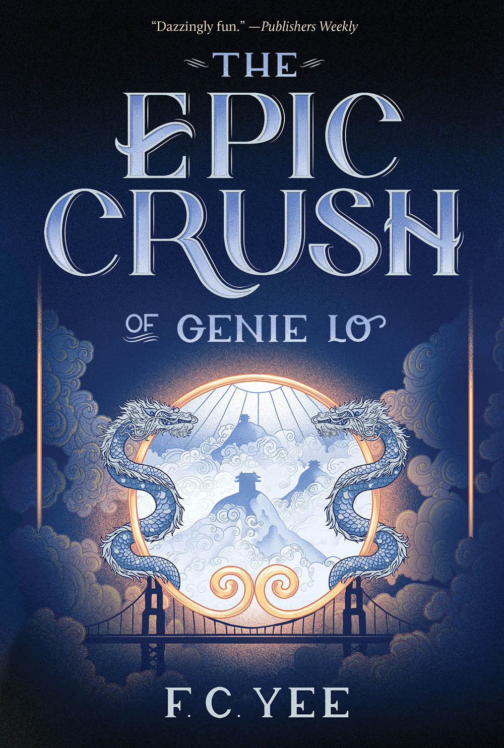 Book cover of The Epic Crush of Genie Lo by F.C. Yee