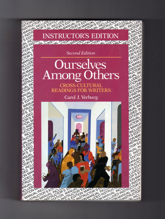 Book cover of Ourselves Among Others: Cross-Cultural Readings For Writers by Carol J. Verburg