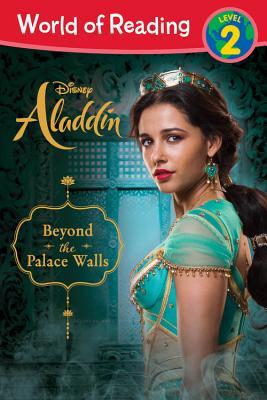 Book cover of Disney Aladdin - Beyond the Palace Walls by Walt Disney Company