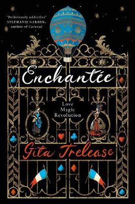 Book cover of Enchantée by Gita Trelease