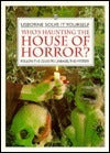 Book cover of Who's Haunting the House of Horror?: Follow the Clues to Unravel the Mystery by Rupert Heath