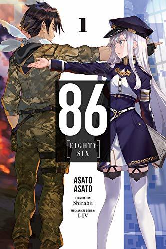 Book cover of 86—Eighty-Six, Vol. 1 by Asato Asato, Shirabi (Illus.)