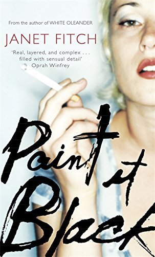 Book cover of Paint It Black by Janet Fitch
