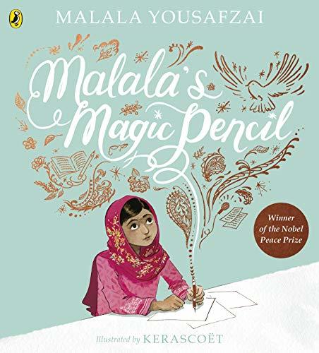 Book cover of Malala's Magic Pencil by Yousafzai Malala