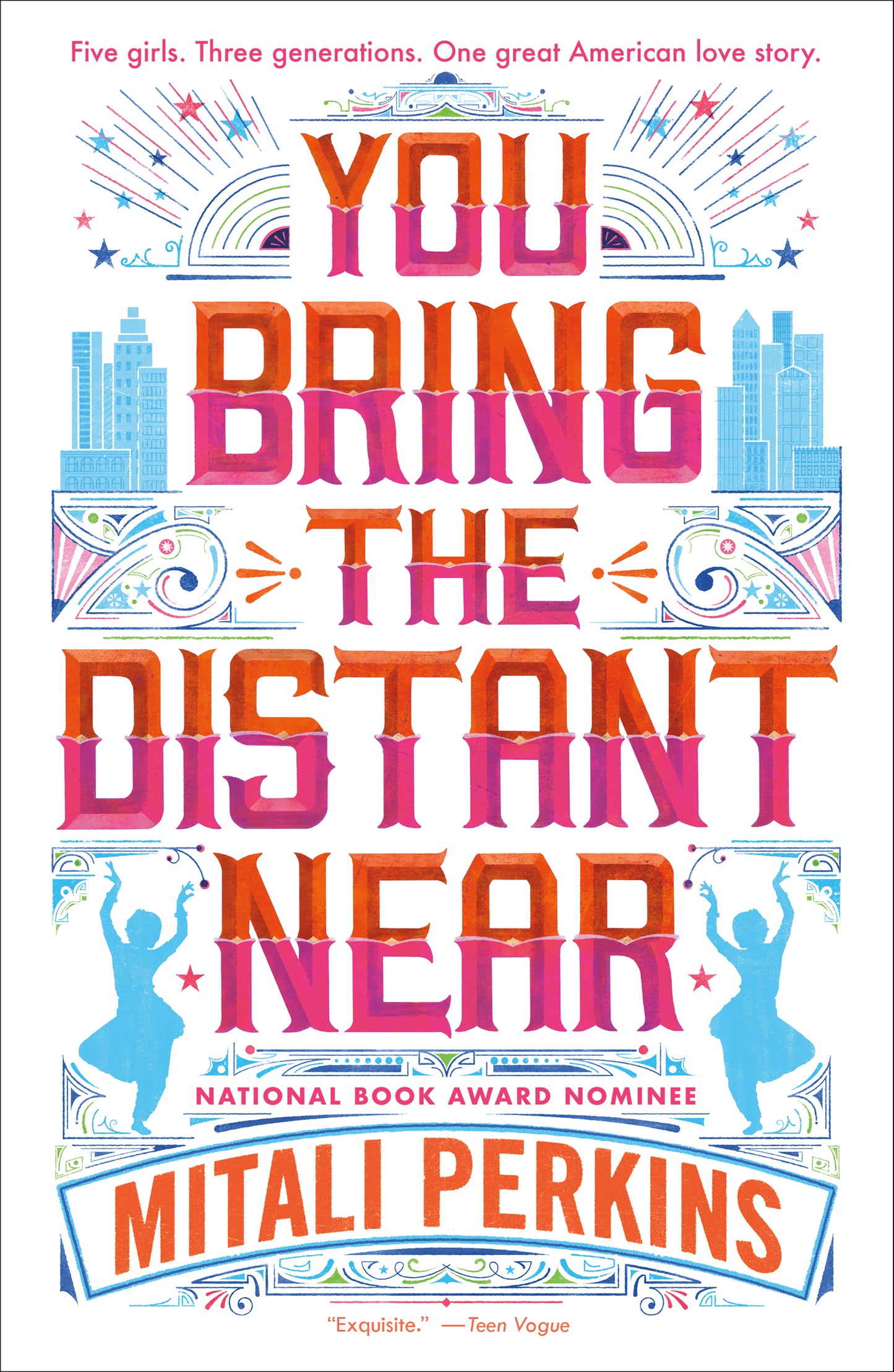 Book cover of You Bring The Distant Near by Mitali Perkins