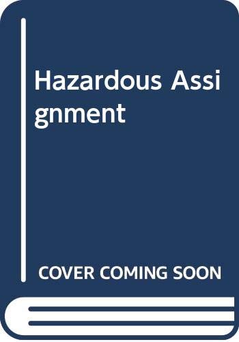 Book cover of Hazardous Assignment by Lee Stafford