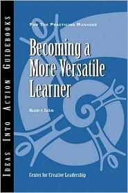Book cover of Becoming A More Versatile Learner by Maxine A. Dalton