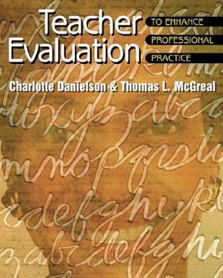 Book cover of Teacher Evaluation To Enhance Professional Practice by Charlotte Danielson, Thomas L McGreal