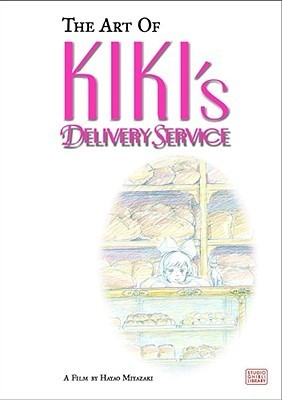 Book cover of The Art of Kiki's Delivery Service by Hayao Miyazaki