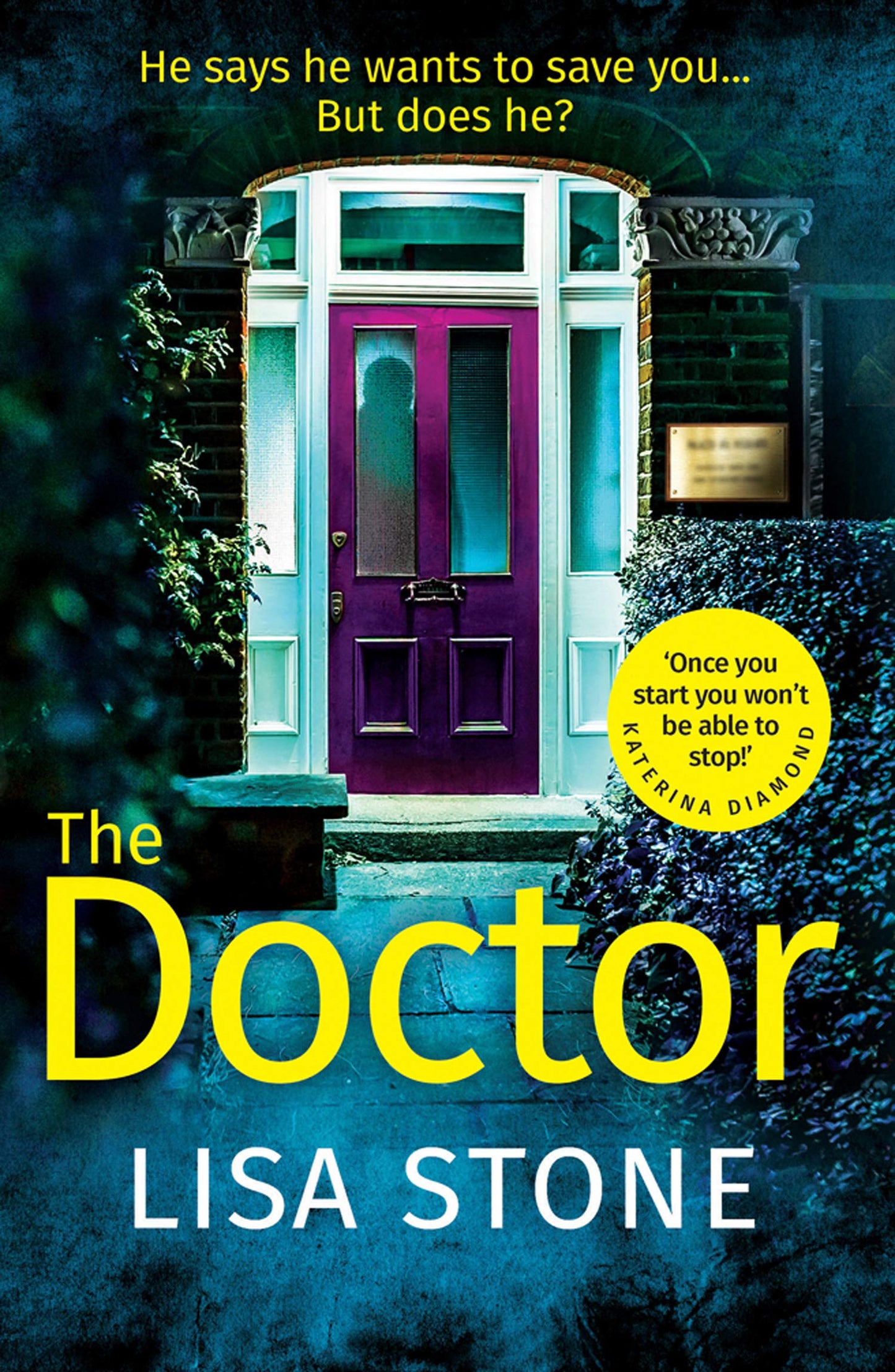 Book cover of The Doctor by Lisa Stone