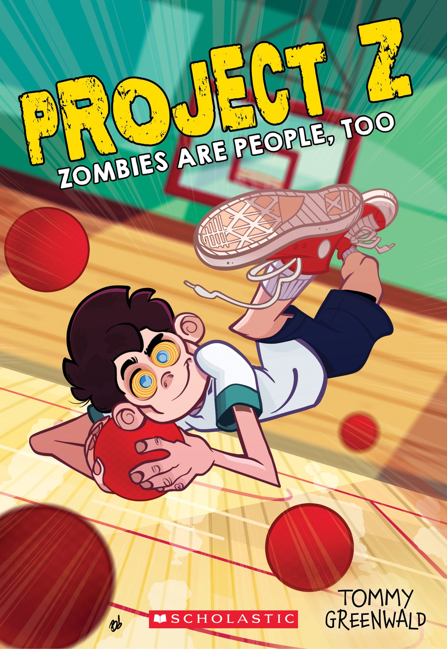 Book cover of Zombies Are People, Too by Tommy Greenwald