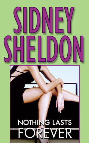Book cover of Nothing Lasts Forever by Sidney Sheldon