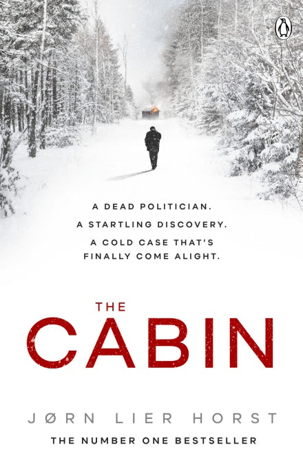 Book cover of The Cabin by Jørn Lier Horst, Anne Bruce (Trans.)