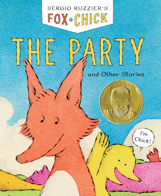 Book cover of Fox & Chick: The Party: And Other Stories by Sergio Ruzzier
