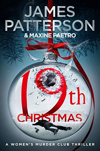 Book cover of 19th Christmas by James Patterson, Maxine Paetro