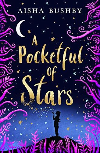 Book cover of A Pocketful Of Stars by Aisha Bushby