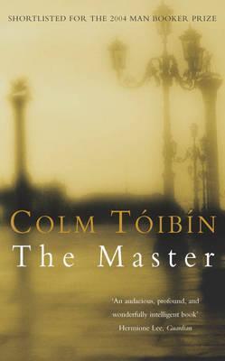 Book cover of The Master by Colm Tóibín