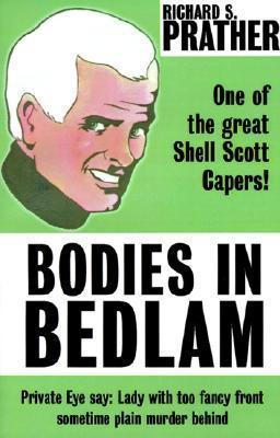 Book cover of Bodies In Bedlam by Richard S. Prather
