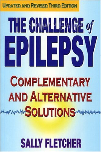 Book cover of The Challenge of Epilepsy by Sally Fletcher