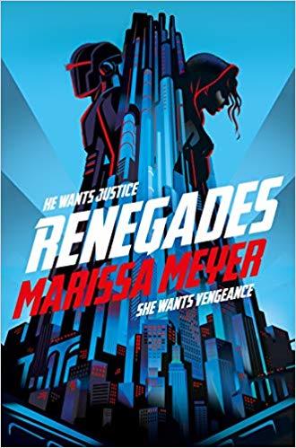 Book cover of Renegades by Marissa Meyer
